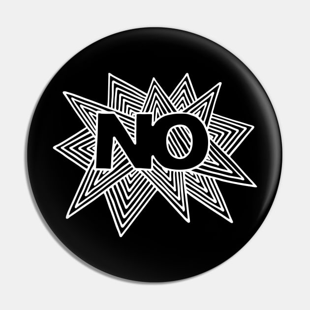 Just Say No Pin by majoihart