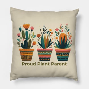 Proud Plant Parent Pillow