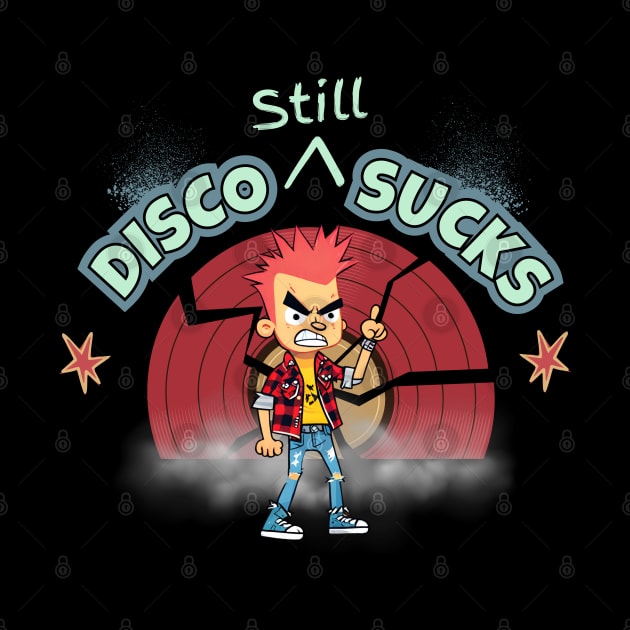Disco Still Sucks by Kenny The Bartender's Tee Emporium