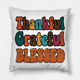 Thankful Grateful Blessed Pillow