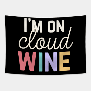 Funny Wine Shirt Cloud Wine T Shirt For Wine Lover Gift For Her Wine Pun Shirt Funny Wine Saying TeeFunny Wine Shirt Cloud Wine T Shirt For Wine Lover Gift For Her Wine Pun Shirt Funny Wine Saying Tee Tapestry