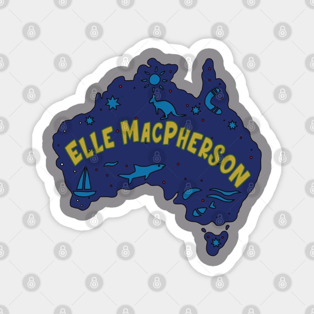 AUSSIE MAP ELLE MACPHERSON Magnet by elsa-HD