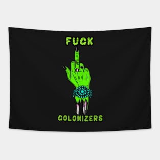 Fuck Colonizers Tapestry