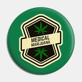 Medical Marijuana Pin