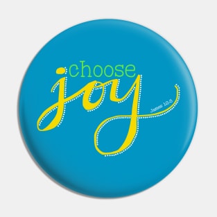 Choose Joy Pin