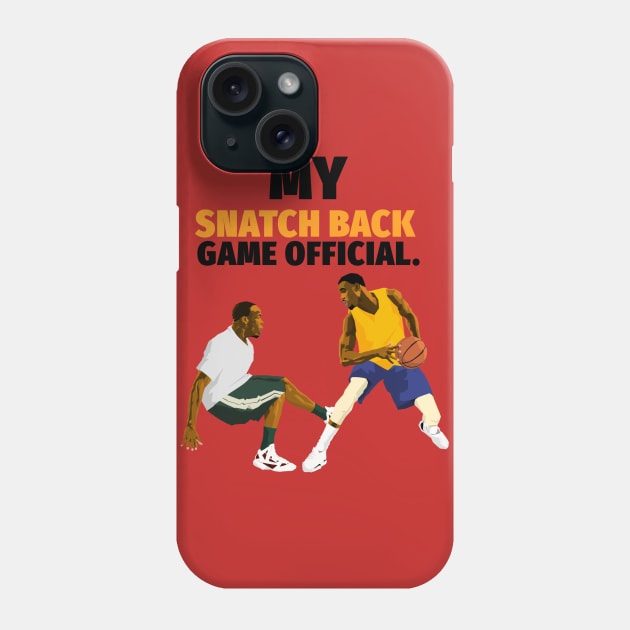 Snatch back basketball shirt Phone Case by Jeremiemboma