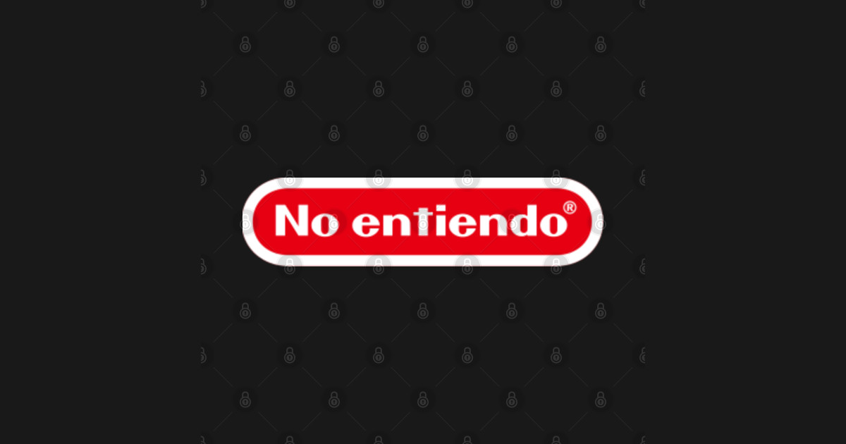 No entiendo Nintendo TShirt TeePublic