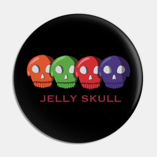 Jelly skull Pin