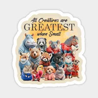 Baby Animals - All Creatures are Greatest when Small Magnet