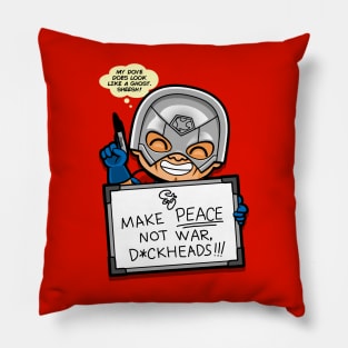 Funny Peace Anti-War Superhero Slogan Pillow