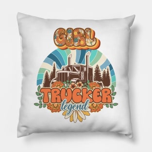 Groovy trucker girl female driver quote Trucker legend Pillow