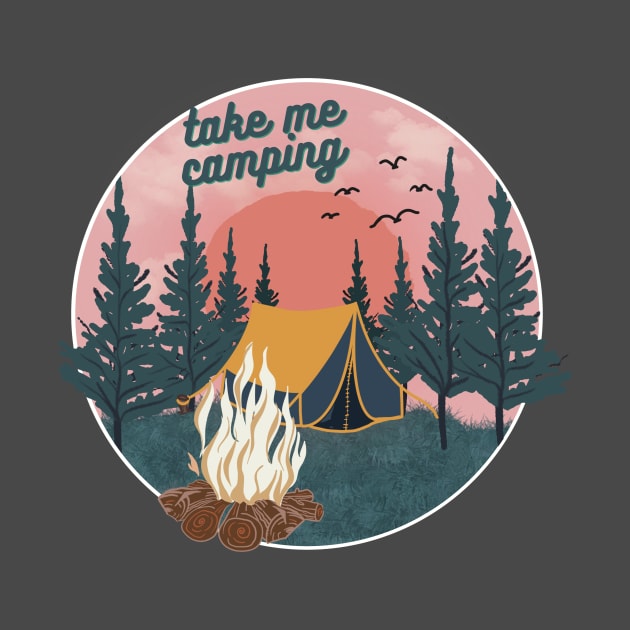 Take me Camping by Gifts of Recovery