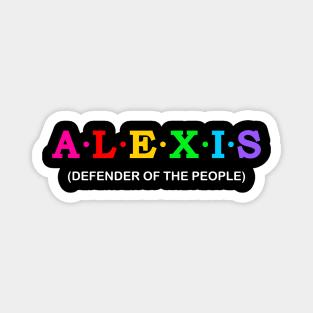 Alexis  - Defender Of The People. Magnet