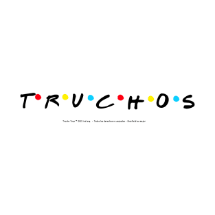 truchos T-Shirt