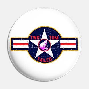 Two Tailed Tom - - Blue USAF - - Yellow Border - Grunge Style Pin