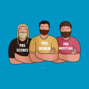 Pro Science, Pro Women, Pro Wrestling T-Shirt