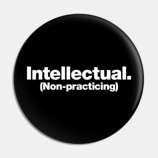 Intellectual (Non-practicing) Pin