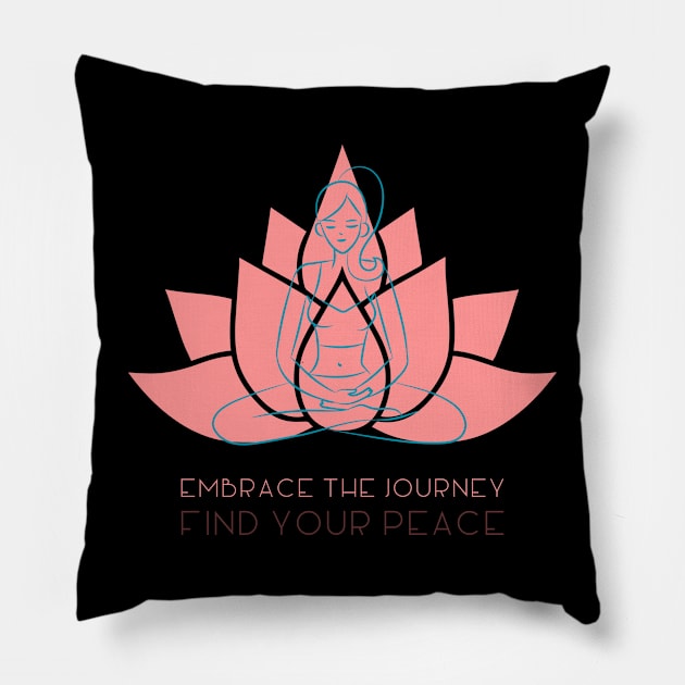 Embrace The Journey, Find Your Peace Pillow by The Ymij Store