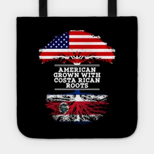 American Grown With Costa Rican Roots - Gift for Costa Rican From Costa Rica Tote