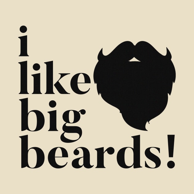 I Like Big Beards by JasonLloyd