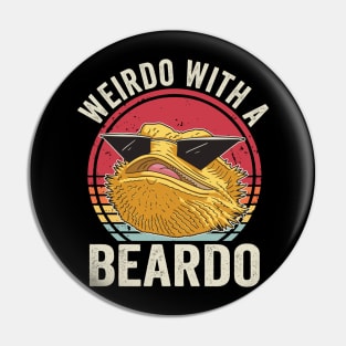 Weirdo With A Beardo Bearded Dragon Pin