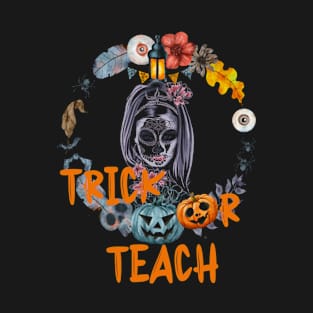 Halloween, Trick or Teach, Women T-Shirt