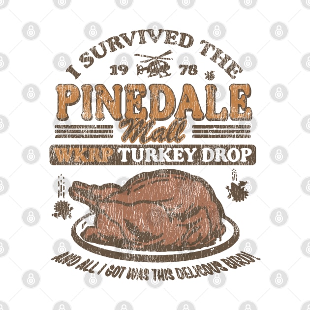 Vintage WKRP Turkey Drop Pinedale by raykut