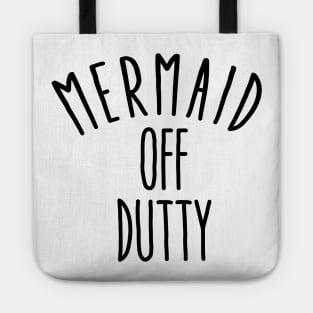 Mermaid of Dutty 2 Tote