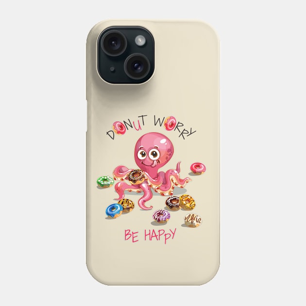 Octopus Donut Worry Phone Case by Mako Design 