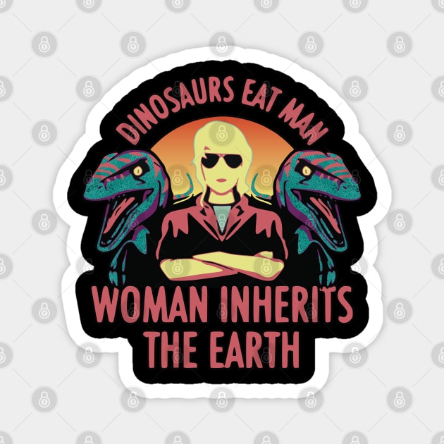 Dinosaurs Eat Man Woman Inherits The Earth Dinosaur Magnet by RuftupDesigns