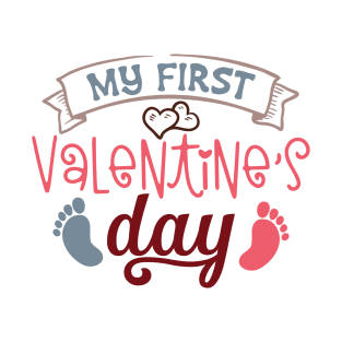 My First Valentine's Day Baby T-Shirt