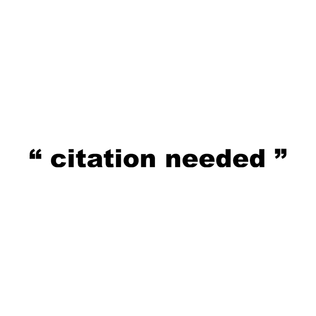 "Citation Needed" by sweetsixty