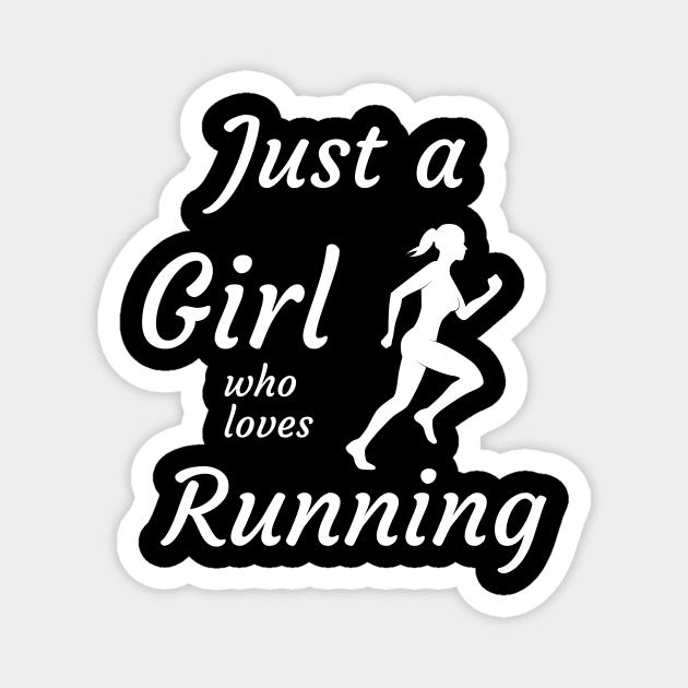 Just a girl who loves running Magnet by Dogefellas