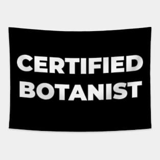 Certified botanist Tapestry