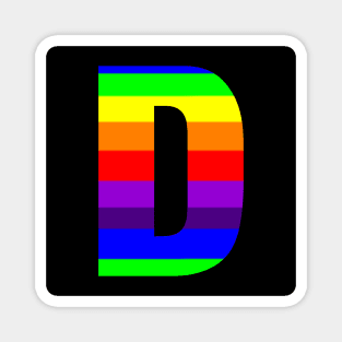 The Letter D in Rainbow Stripes Magnet