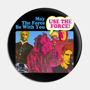 Use the force! Pin