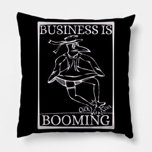 Plague Doctor's Happy - Business is Booming! (Dark Colors Version) Pillow