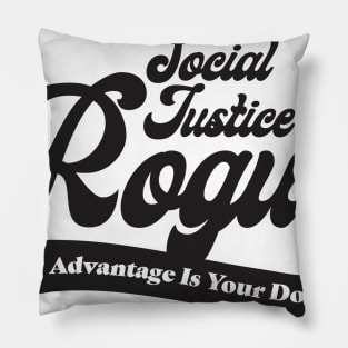 Social Justice D&D Classes - Rogue #2 Pillow