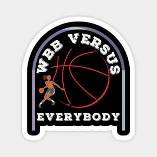 WBB vs Everybody - Dawn Staley Magnet