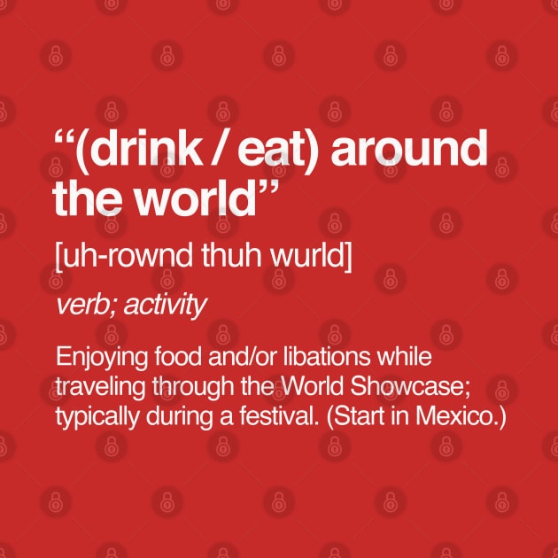 Drink Around The World Definition by PopCultureShirts