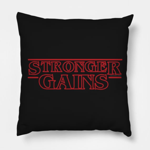 Stronger Gains Pillow by eldatari