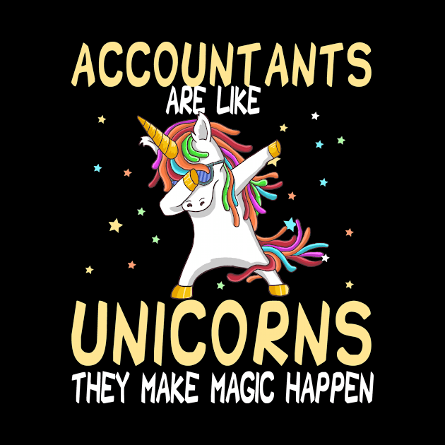 Accountants Are Like Unicorns They Make Magic Happen by followthesoul