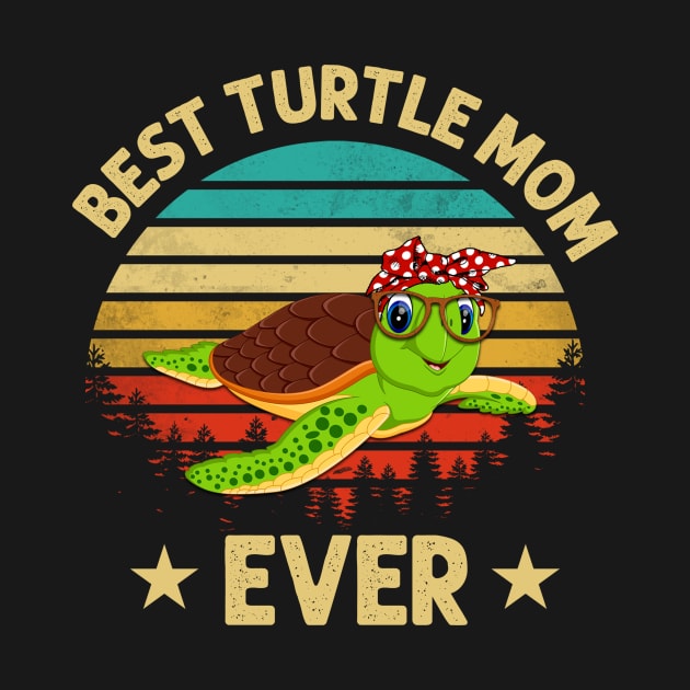 Best Turtle Mom Ever by gotravele store