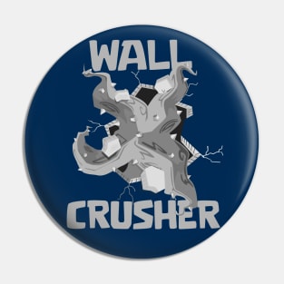 Wall Crusher Pin