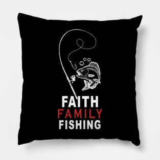 Faith Family Fishing | Christian Fisherman Pillow