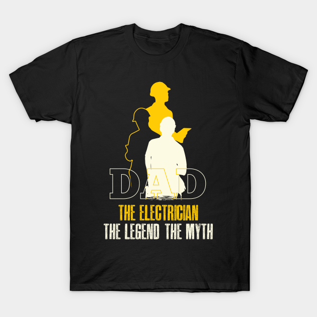 Discover Dad Electrician Gift Fathers Day Electrical Engineer Lineman Print - Electrician - T-Shirt