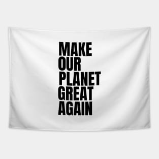 Eco-friendly Climate Action Eco-warrior Climate Change Nature Lover Save The planet Tapestry