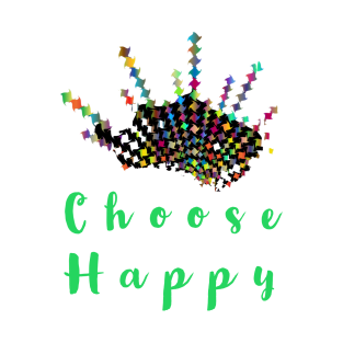 Choose Happy T-Shirt