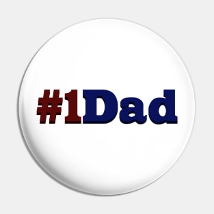 Number One Dad Pin