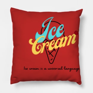 I love Ice Cream Pillow